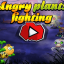 Angry Plants Fighting